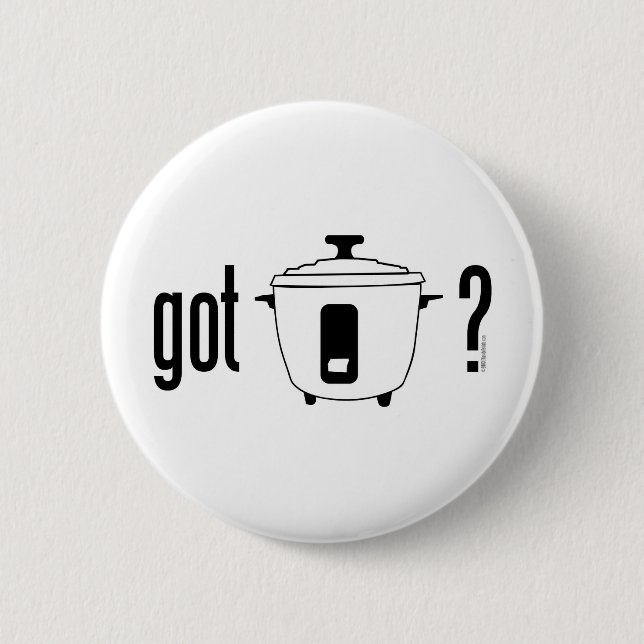 Got Rice? (cooker) Button (Front)