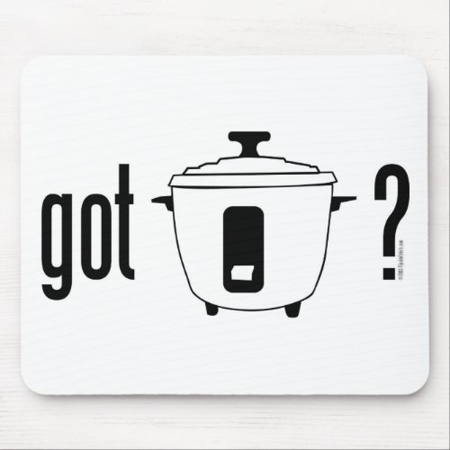 Got Rice cooker Mouse Pad
