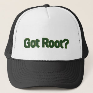 Got Root? Trucker Hat
