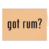 got rum? (Front Horizontal)