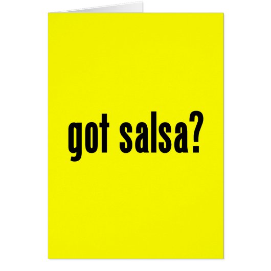 got salsa? cards (Front)