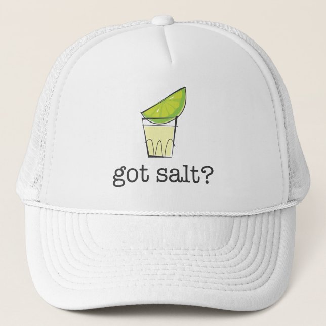 Got Salt? Tequila Shot with Lime Trucker Hat (Front)