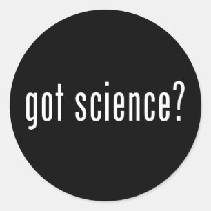got science? classic round sticker