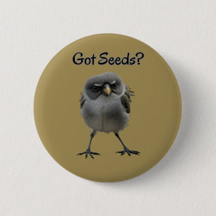 Got Seeds Button