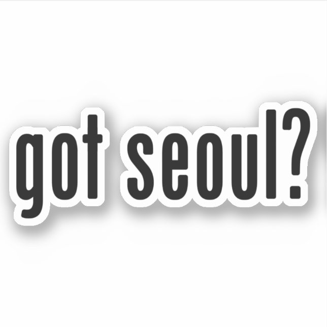 got seoul? sticker (Front)