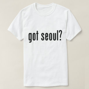 got seoul? T-Shirt