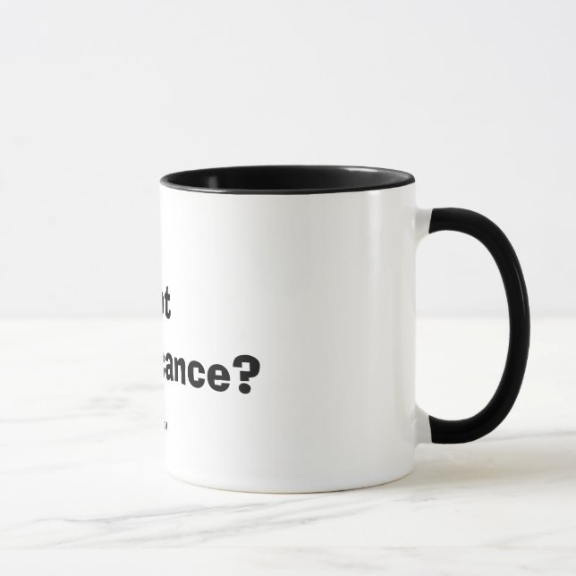 Got Significance? Mug (Right)