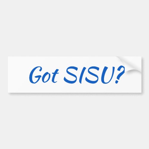 Got SISU Finnish Bumper Sticker WhiteRectangle