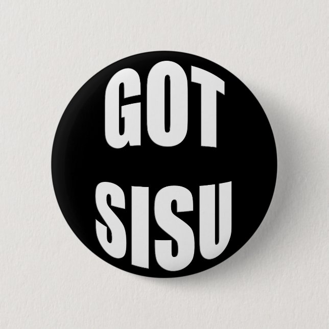 Got SISU Yooper Button (Front)