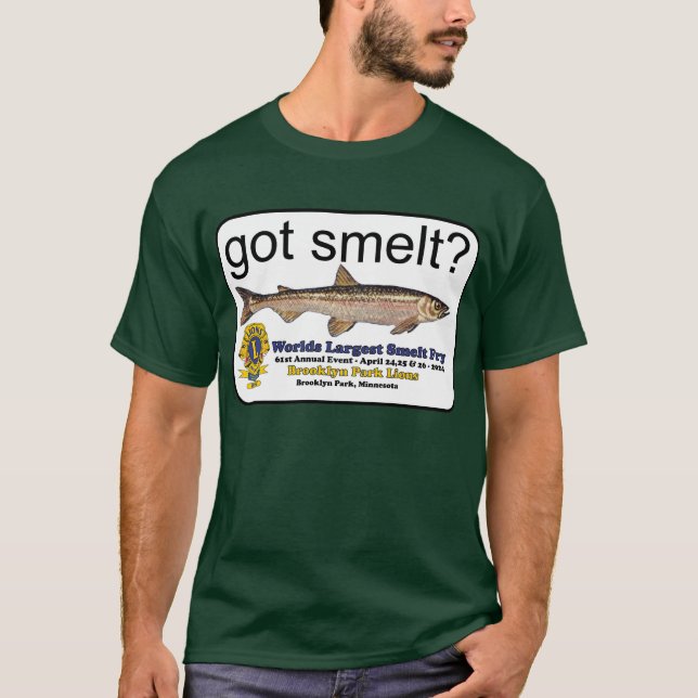 Got Smelt T_Shirt T-Shirt (Front)