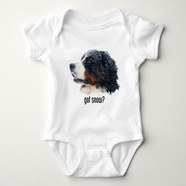 got snow? Bernese Mountain Dog Baby Bodysuit (Front)