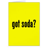got soda? (Front)