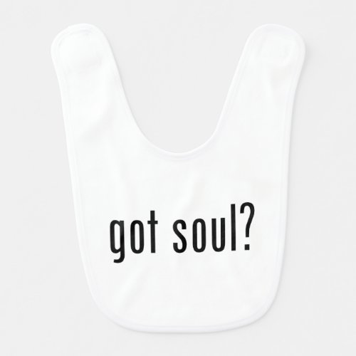 got soul baby bib