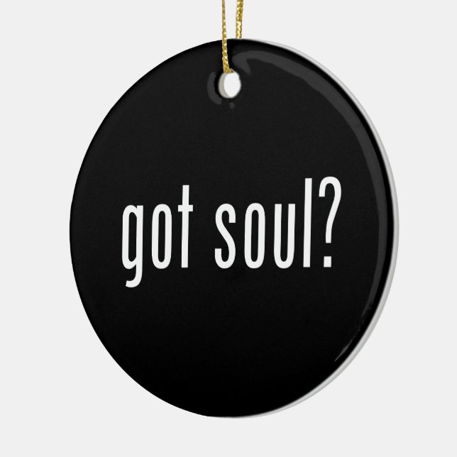 got soul? ceramic ornament (Left)