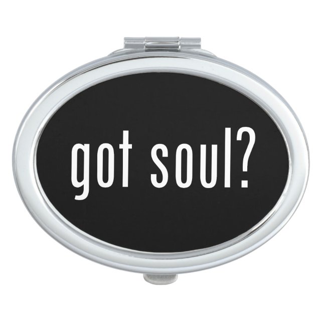 got soul? vanity mirror (Front)