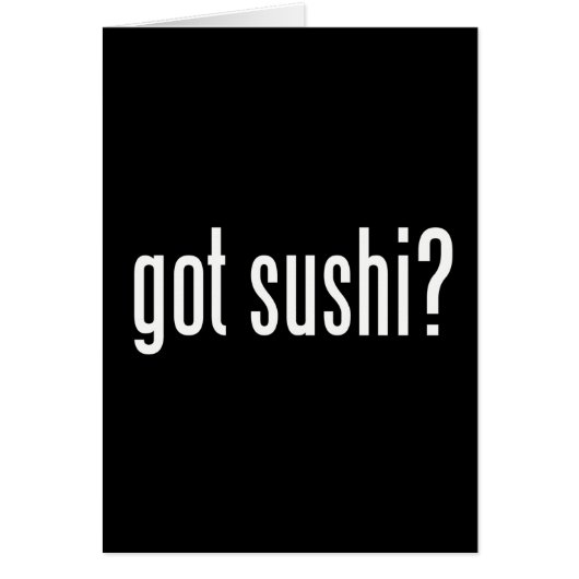 Got Sushi? Cards (Front)