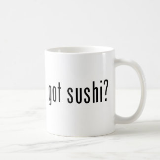 got sushi? coffee mug