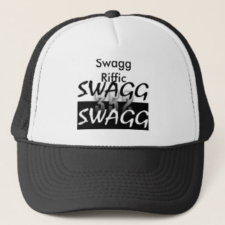 got swagga, swagga, SwaggRiffic Trucker Hat