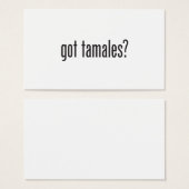 got tamales (Front & Back)