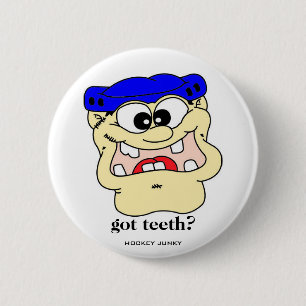 got teeth? pinback button