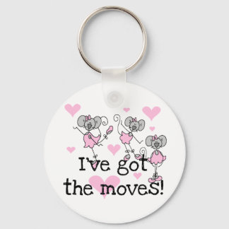 Got The Moves Ballet T-shirts and Gifts Keychain