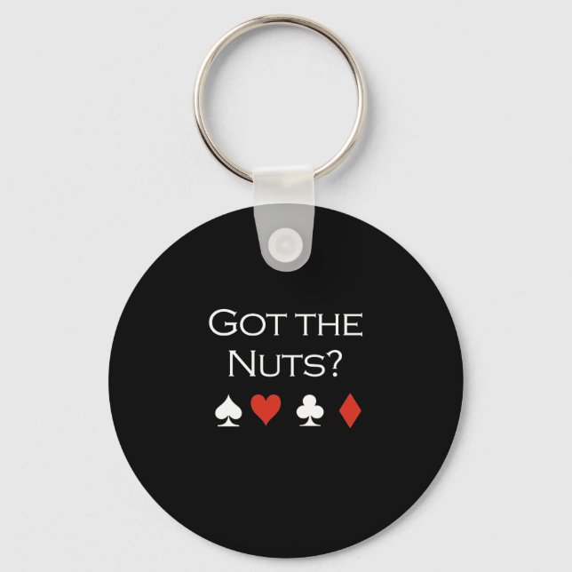 Got the nuts T-shirt white Keychain (Front)