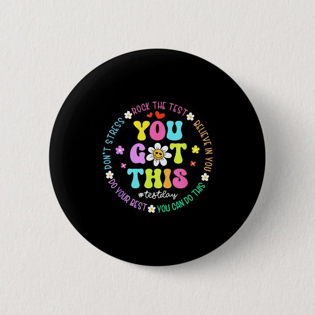 Got this don't stress rock the test test day button (Front)