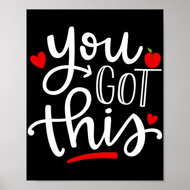 Got This Funny Teacher Student Testing Day Gifts  Poster (Front)