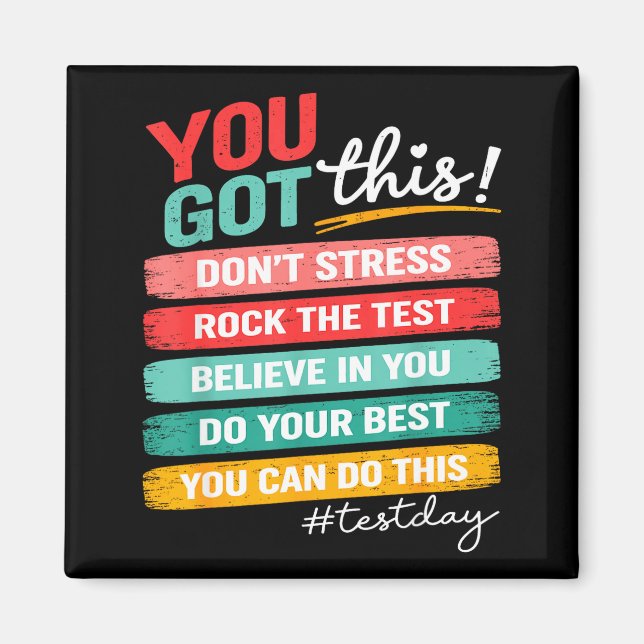 Got This Test Day State Testing Teacher Staar Test Magnet (Front)