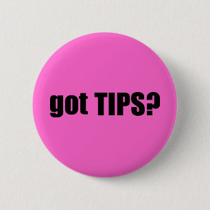 got TIPS? Button