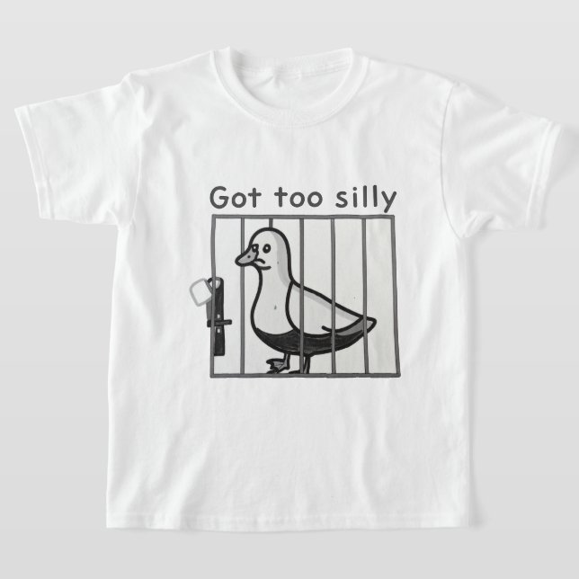 Got Too Silly Distressed Duck in Cage Humor T-Shirt (Laydown)