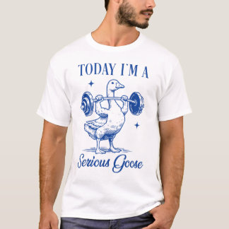 Got too silly, Funny Goose, goose meme, T-Shirt