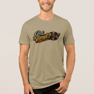 Got Vinyl Tee