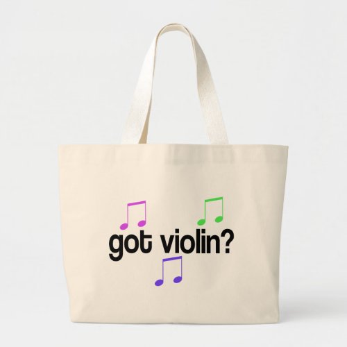 Got Violin Music Tote Bag