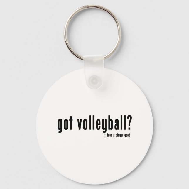 Got Volleyball? Keychain (Front)