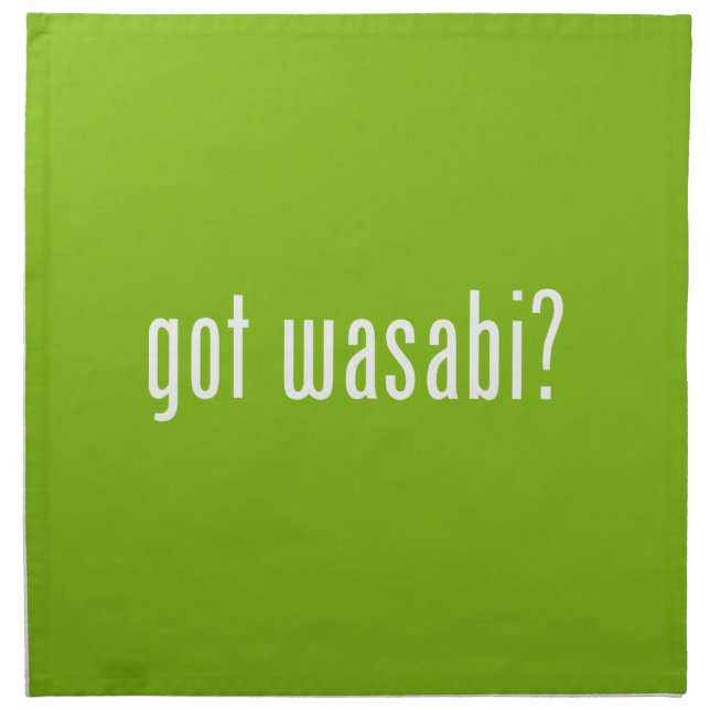 got wasabi? cloth napkin (Front)
