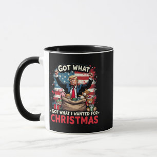 Got What I Wanted For Christmas Trump Santa Mug