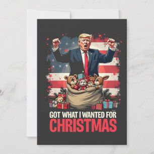 Got What I wanted For Christmas Trump Santa Thank You Card