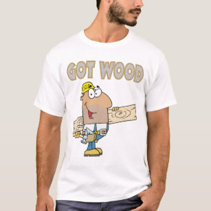 got wood shirt