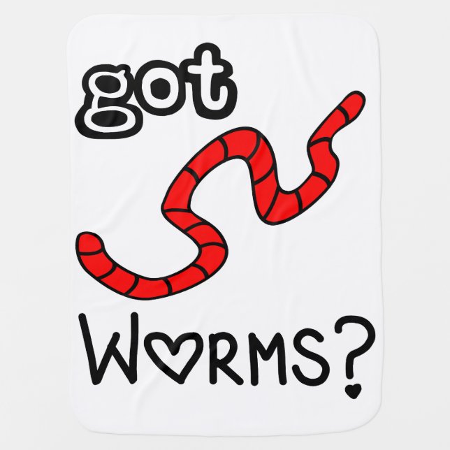 Got Worms? Baby Blanket (Front)