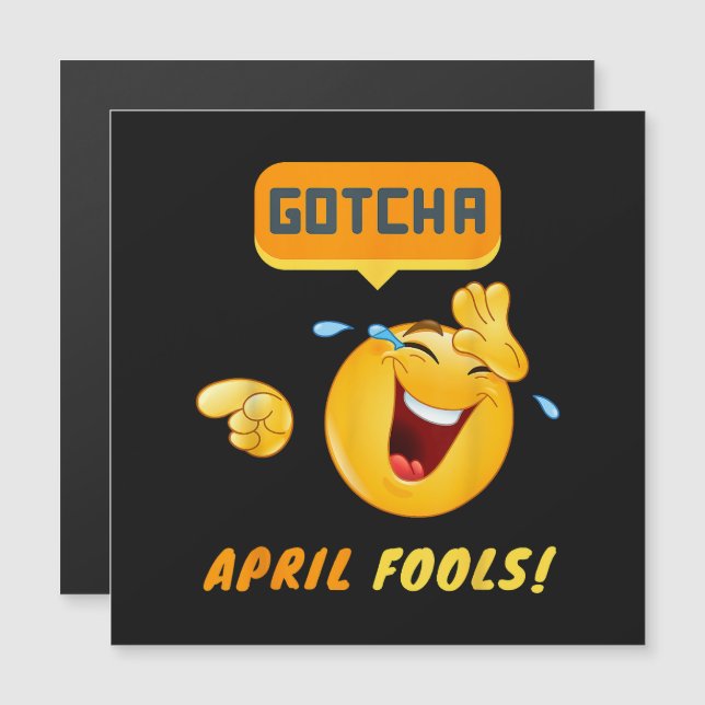 GOTCHA - April Fool's Day Funny (Front/Back)