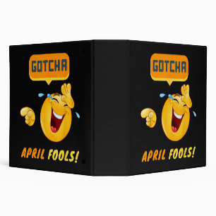 GOTCHA - April Fool's Day Funny 3 Ring Binder
