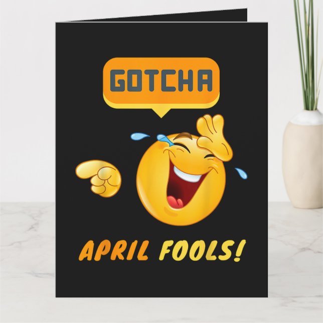 GOTCHA - April Fool's Day Funny Card (Front)