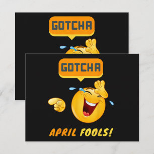 GOTCHA - April Fool's Day Funny Invitation
