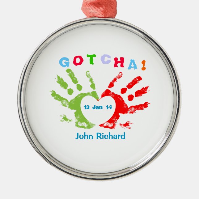 Gotcha Day - Adoption Design Metal Ornament (Front)