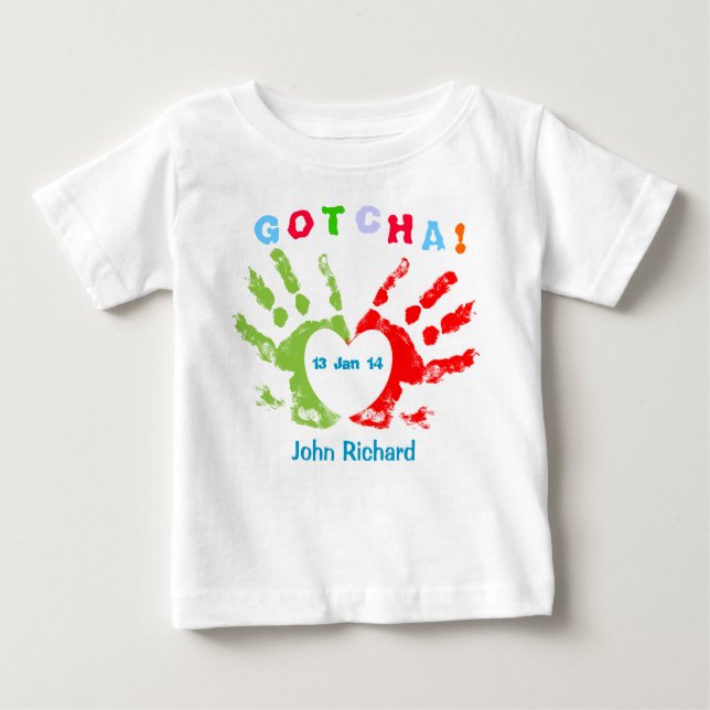 Gotcha Day Baby T-Shirt (Front)