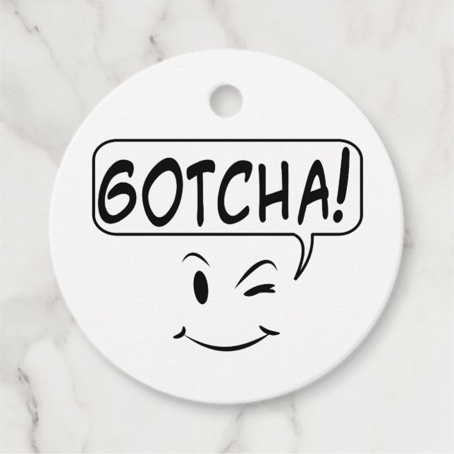 Gotcha! Funny Favor Tags (Front)