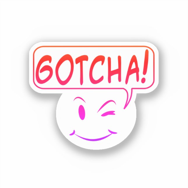 Gotcha! Sticker (Front)