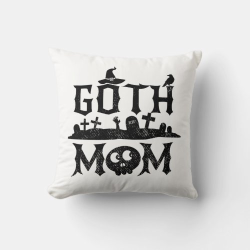Goth Mom Funny Halloween Throw Pillow