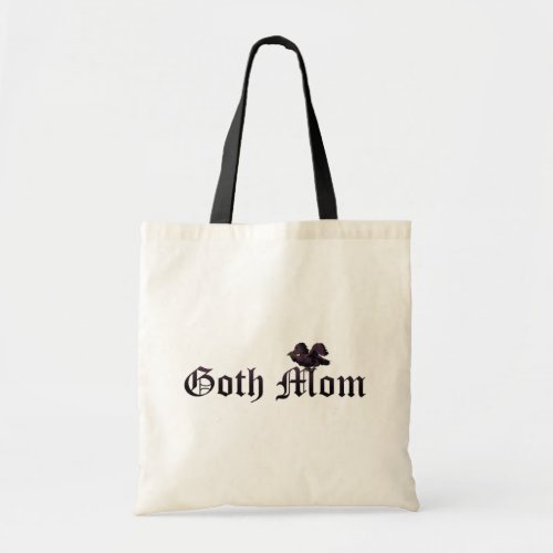 Goth Mom with Raven Tote Bag
